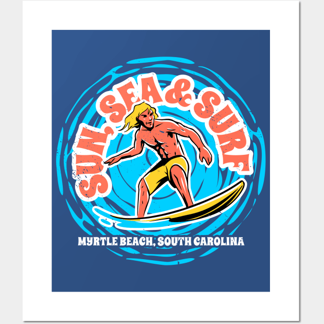 Vintage Sun, Sea & Surf Myrtle Beach, South Carolina // Retro Surfing // Surfer Catching Waves Wall Art by Now Boarding